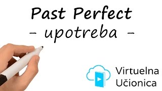 Tenses  Past Perfect  Upotreba  Interaktivna gramatika engleskog jezika [upl. by Runkel]