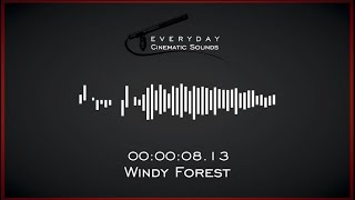 Windy Forest  HQ Sound Effect [upl. by Ikin]