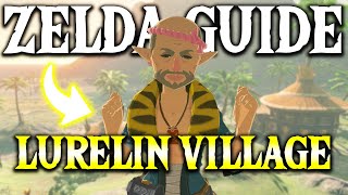 Lurelin Village Guide  Tears of the Kingdom [upl. by Puttergill54]