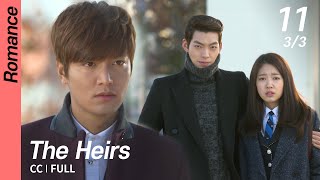 CCFULL The Heirs EP11 33  상속자들 [upl. by Denis]