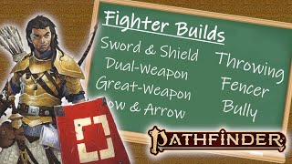 PATHFINDER 2E FIGHTER BUILDS  Feat Guide [upl. by Anneuq882]