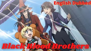 Black Blood Brothers English Dub  anime dub  Funimation  fullscreen anime  vampire anime [upl. by Natasha]