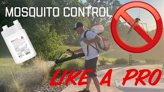 Mosquito Control LIKE A PRO  How to kill mosquitoes around your HOME and Property I Do it YOURSELF [upl. by Anivlac]