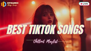 🎵Best TikTok Songs  New Tik Tok Songs Playlist 🍹Best songs 2024 updated weekly Playlist Hits [upl. by Grant]