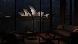 A Rainy Night with Sydney Opera HouseㅣRain Sounds For Sleeping [upl. by Brawner]