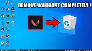 How to Remove VALORANT Completely  Remove RIOT GAMES  RIOT VANGUARD and RIOT CLIENT from Your PC [upl. by Neeluj]