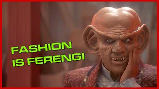 The Fashionable Ferengi [upl. by Siddra930]