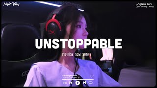 Unstoppable ♫ Sad songs playlist for broken hearts  Depressing Songs 2024 That Will Make You Cry [upl. by Aikrahs]