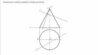 Geometria wykreślna przebicie stożka prostą [upl. by Colby]