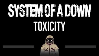 System Of A Down • Toxicity CC 🎤 Karaoke Instrumental Lyrics [upl. by Enneyehc]