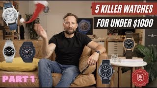 Top 5 watches of 2021 under 1000 Part 1 [upl. by Dnalro]