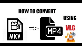 How to Convert MKV files into MP4 files using VLC media playerEasy Stepsதமிழ் [upl. by Rohclem]