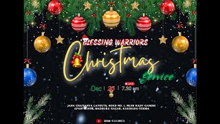 Blessing Warriors  christmas service  25 Dec 2023 [upl. by Hadwin]