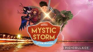 Mystic Storm Lets Be A Dragons Theme Song Logo [upl. by Alethia606]