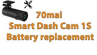 70mai Smart Dash Cam 1s battery replacement repair  Замена батареи видеорегистратор ремонт 70mai 1s [upl. by Ilek]