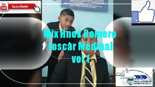 Mix El salvador Hnos Romero de Oscar medina corazones de piedra  si tienes fe vol 1 [upl. by Ocker]