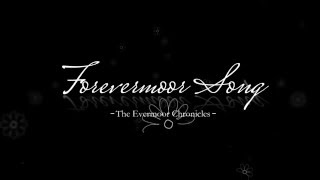 The Evermoor Chronicles Forevermoor Song Lyric Video [upl. by Rubel]