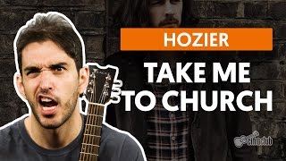 Take Me To Church  Hozier aula de violão completa [upl. by Asik]