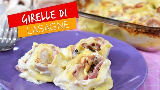 Girelle di lasagne al forno  RICETTA SEMPLICE E VELOCE [upl. by Alemap]