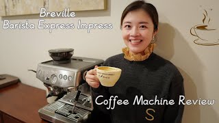 【ENG SUB】Breville Barista Express Impress Review｜Breville咖啡机使用心得｜铂富876常见问题｜半自动咖啡机如何清洁｜咖啡豆推荐 [upl. by Mungovan16]