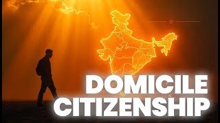 Citizenship by Domicile [upl. by Nitaj]