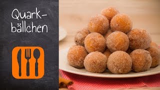 Quarkbällchen selber machen  Rezept 14 [upl. by Aneeled]