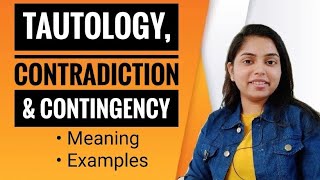 Propositional Logic  Tautology Contradiction amp Contigency  Examples included  AI  Kanika Sharma [upl. by Koy]