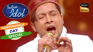 Pawandeep के इस quotTeri Mittiquot Rendition में है जादू  Indian Idol  Independence Day Special [upl. by Irrac]