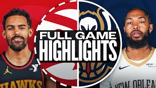 HAWKS at PELICANS FULL GAME HIGHLIGHTS  November 3 2024 [upl. by Yttam584]