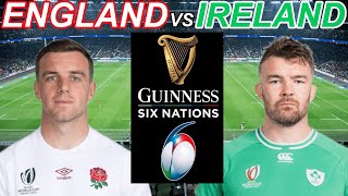 ENGLAND vs IRELAND Six Nations 2024 Live Commentary [upl. by Akerehs150]