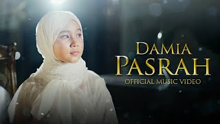 Damia  Pasrah Official Music Video [upl. by Neelasor]