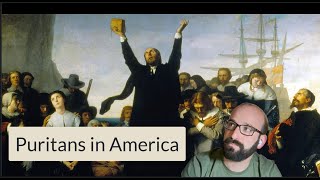 The Puritans in Colonial America [upl. by Gypsy]