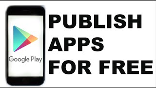 How to upload apps amp games to Google Play Store FREE [upl. by Aleahc]