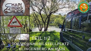 Top Wohnmobilstellplatz in Klingenberg direkt am Main [upl. by Tychonn]