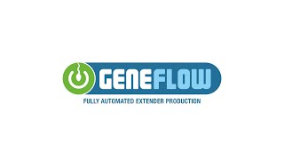 GeneFlow  Fully Automated Extender Production by GenePro [upl. by Papp893]