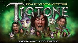 Tigtone S1 Official Soundtrack  Tigtone and the Beautiful War – Leo Birenberg  WaterTower [upl. by Shanly]