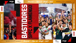 CAMPEÃO DA COPA DO BRASIL BASTIDORES DA CONQUISTA  SPFC PLAY [upl. by Hayyifas947]