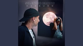 Silenzio Bruno [upl. by Eixor]