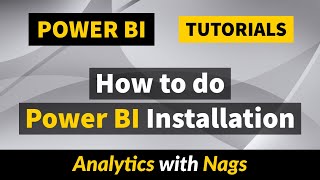 How to do Power BI Installation  Power BI Tutorial 150 [upl. by Fokos]