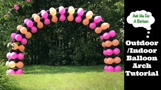 Balloon Arch Decoration  Step By Step Tutorial [upl. by Fafa]