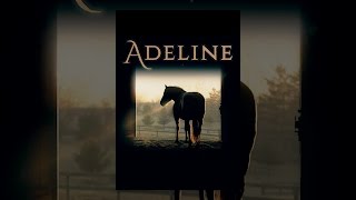 Adeline [upl. by Dnalyk]