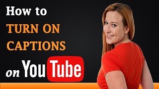 How to Turn on Closed Captions on YouTube [upl. by Aliakim]