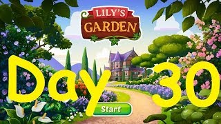 Lilys Garden Day 30 Complete Walkthrough [upl. by Eilliw307]