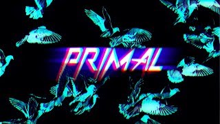 NEFFEX  Primal Official Lyric Video [upl. by Dickinson]