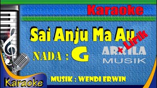 Sai Anju Ma Au Karaoke Lagu Batak  Lirik [upl. by Enirehtahc161]