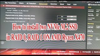 How to install two NVMe M 2 SSD in RAID 0 RAID 1 ON Asus ROG Strix X470F Gaming [upl. by Cone]