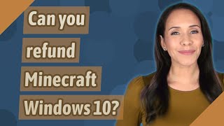 Can you refund Minecraft Windows 10 [upl. by Corb]