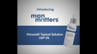 Minoxidil Topical Solution USP 5  Man Matters [upl. by Herbert]