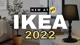 New At IKEA for 2022 pt2  New Decor amp Products You Have To See [upl. by Nivan]