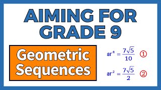 Aiming For Grade 9 Geometric Sequences  GCSE Maths  The Online Maths Tutor [upl. by Jermaine]